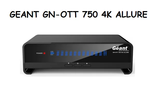 GEANT GN-OTT 750 4K EVO ALLURE